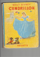 HACHETTE WALT DISNEY CENDRILLON  50 PAGES 1950 - Hachette