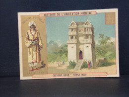112 CHROMOS . HISTOIRE DE L HABITATION HUMAINE . COSTUME INDIEN . TEMPLE INDOU . LES INDOUS . PARIS . 1889 - Other & Unclassified