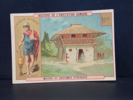 113 CHROMOS . IMAGE . HISTOIRE DE L HABITATION HUMAINE . MAISON ET COSTUMES ETRUSQUES . EXPOSITION . PARIS 1889 - Otros & Sin Clasificación