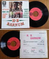 RARE EP 45t BIEM 7" H.B BARNUM «Gotta Go» Rhythm & Blues FRANCE 1966 - Soul - R&B