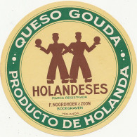 G G 515  ETIQUETTE DE FROMAGE- QUESO GOUDA  HOLANDESES - Kaas