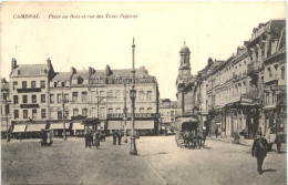 Cambrai - Place Du Bois - Feldpost - Cambrai