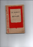 LE ROMAN DE RENARD  Les Classiques Hatier 1960 - Andere & Zonder Classificatie