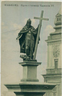 POLOGNE / POLSKA - Varsovie / Warszawa / Warschau : Figura Z Kolumny Zygmunta III - Pologne