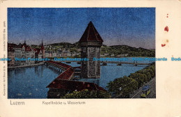 R160227 Luzern. Kapellbrucke U. Wasserturm. Karl Braun - Monde