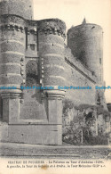 R161117 Chateau De Fougeres. La Poterne Ou Tour D Amboise. A Gauche La Tour Du G - Monde