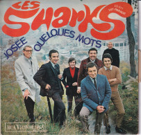 LES SHARKS - FR SP - QUELQUES MOTS + JOSEE - Other - French Music