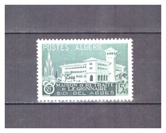 ALGERIE     . N °  334  .  15 F +  5 F   LEGION   ETRANGERE   . NEUF    * . SUPERBE . - Unused Stamps