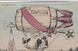 Les Rois Volants , Le Vin Et Dirigeable - Satirical