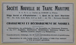 Publicité, Sté Nouvelle De Trafic Maritime, Chargement Et Déchargement De Navires, Marseille, 1950 - Advertising