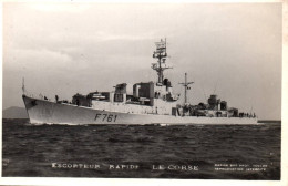 Bateau - Carte Photo - Escorteur Rapide LE CORSE - Navire De Guerre Militaria - Warships