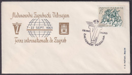 .Yugoslavia, 1963-09-07, Croatia, Zagreb, International Zagreb Fair, Special Postmark & Cover - Andere & Zonder Classificatie