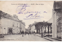 49 .BLOU. CPA . PLACE DE L'EGLISE. ANIMATION. ANNEE 1912 . + TEXTE - Autres & Non Classés