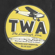 Etiquette Valise TWA The Lindbergh Line Aviation Avion Plane Luggage Label - Publicités