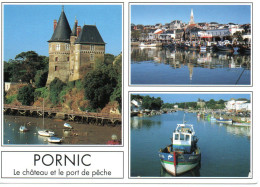 PORNIC : Le Château Et Le Vieux Port - Pornic