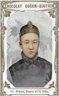 Chromo Chocolat Guérin Boutron. Tchoun, Régent De La Chine. China. - Guerin Boutron