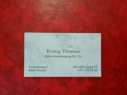 Carte De Visite ALTDORF BISSIG THOMAS KEHRICHTENSORGUNG KT URI - Cartoncini Da Visita