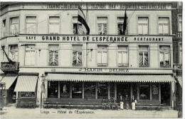 Liège Hôtel De L'Espérance Circulée En 1911 - Liege