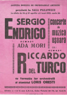 Romania - Bucuresti - Afis Spectacol Sergio Endrigo, Ada Mori, Riccardo Del Turco, Loris Oresti (170x240 Mm) (1972) - Affiches