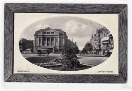 39009031 - Rahmenkarte Von Magdeburg Zentral - Theater. Postalisch Gelaufen Mit Stempel Vom 22.02.1913. Leicht Fleckig, - Magdeburg