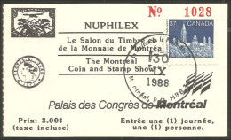 A42 218 Billet Entrée Salon Timbre Et Monnaies NUPHILEX Montréal 1988 - Expositions Philatéliques