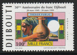 DJIBOUTI - N°743 ** (1999) Cinquantenaire Du Franc - Dschibuti (1977-...)