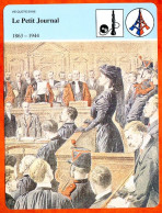Le Petit Journal 1863 1944   Histoire De France  Vie Quotidienne Fiche Illustrée - Storia