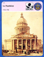 Le Panthéon 1764 1790  Histoire De France  Arts Fiche Illustrée - Storia