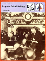 Le Pacte Briand Kellogg 1928   Histoire De France  Affaires étrangères Fiche Illustrée - Storia