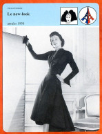 Le New Look Annees 1950 Mode  Histoire De France  Vie Quotidienne Fiche Illustrée - Storia