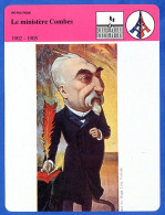 Le Ministère Combes 1902 1905 Histoire De France Vie Politique Fiche Illustrée - Storia
