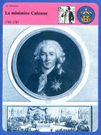 Le Ministère Calonne 1783 1787 Histoire De France  Vie Politique Fiche Illustrée - Storia