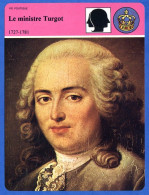 Le Ministre Turgot 1727 1781   Histoire De France  Vie Politique Fiche Illustrée - Storia
