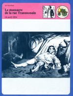 Le Massacre De La Rue Transnonain 1834  Histoire De France  Vie Politique Fiche Illustrée - Storia