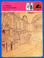 Le Marais à La Convention 1792 1795 Révolution  Histoire De France  Vie Politique Fiche Illustrée - Storia