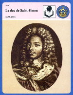Le Duc De Saint Simon 1675 1755   Histoire De France  Arts Fiche Illustrée - Histoire