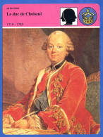 Le Duc De Choiseul 1719 1785   Histoire De France  Vie Politique Fiche Illustrée - Historia