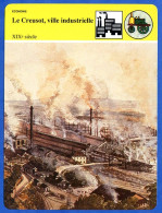 Le Creusot Ville Industrielle 19 Eme Siecle  Usines   Histoire De France  Economie Fiche Illustrée - History