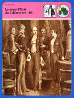 Le Coup D Etat Du 2 Décembre 1851 Histoire De France  Vie Politique Fiche Illustrée - Histoire