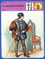 Le Concordat Amboise 1472  Roi Louis XI Histoire De France  Religion Fiche Illustrée - Histoire