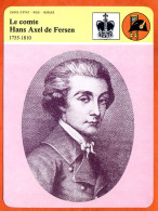 Le Comte Hans Axel De Fersen 1755 1810   Histoire De France  Chefs Etat Rois Nobles Fiche Illustrée - Geschiedenis