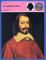 Le Cardinal De Retz 1613 1679   Histoire De France  Vie Politique Fiche Illustrée - History