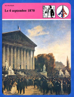 Le 4 Septembre 1870  Histoire De France  Vie Politique Fiche Illustrée - Geschiedenis