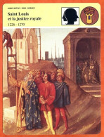 Saint Louis Et Le Justice Royale 1226 1270  Histoire De France  Chefs Etat Rois Nobles Fiche Illustrée - Geschichte