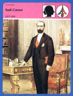 Sadi Carnot 1837 1894  Histoire De France  Vie Politique Fiche Illustrée - History
