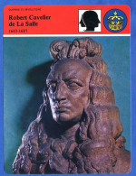 Robert Cavelier De La Salle   Histoire De France  Guerres Et Révolutions Fiche Illustrée - Histoire