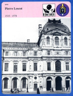 Pierre Lescot 1515 1578  Histoire De France  Arts Fiche Illustrée - Geschichte