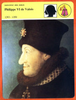Philippe VI De Valois 1293 1350  Histoire De France  Chefs Etat Rois Nobles Fiche Illustrée - History