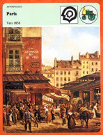 Paris Vers 1850  Halles Rue Tonnellerie  Histoire De France  Anthropologie Fiche Illustrée - Geschiedenis