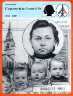 Ogresse De La Goutte D Or 1909 Jeanne Weber Histoire De France Vie Quotidienne Fiche Illustrée - History